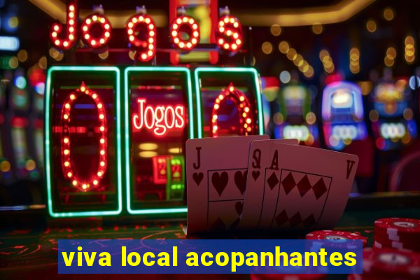 viva local acopanhantes